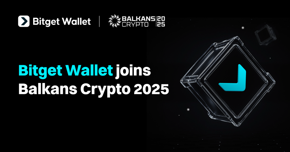 Bitget Wallet Champions Web3 Growth at Balkans Crypto 2025