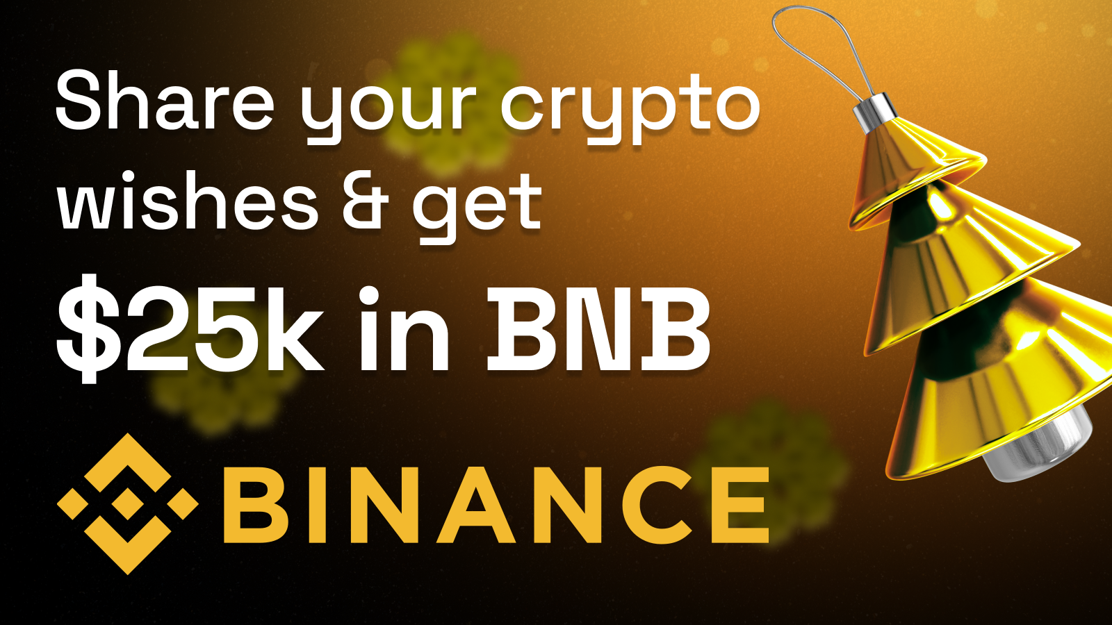 Binance | $25k in BNB