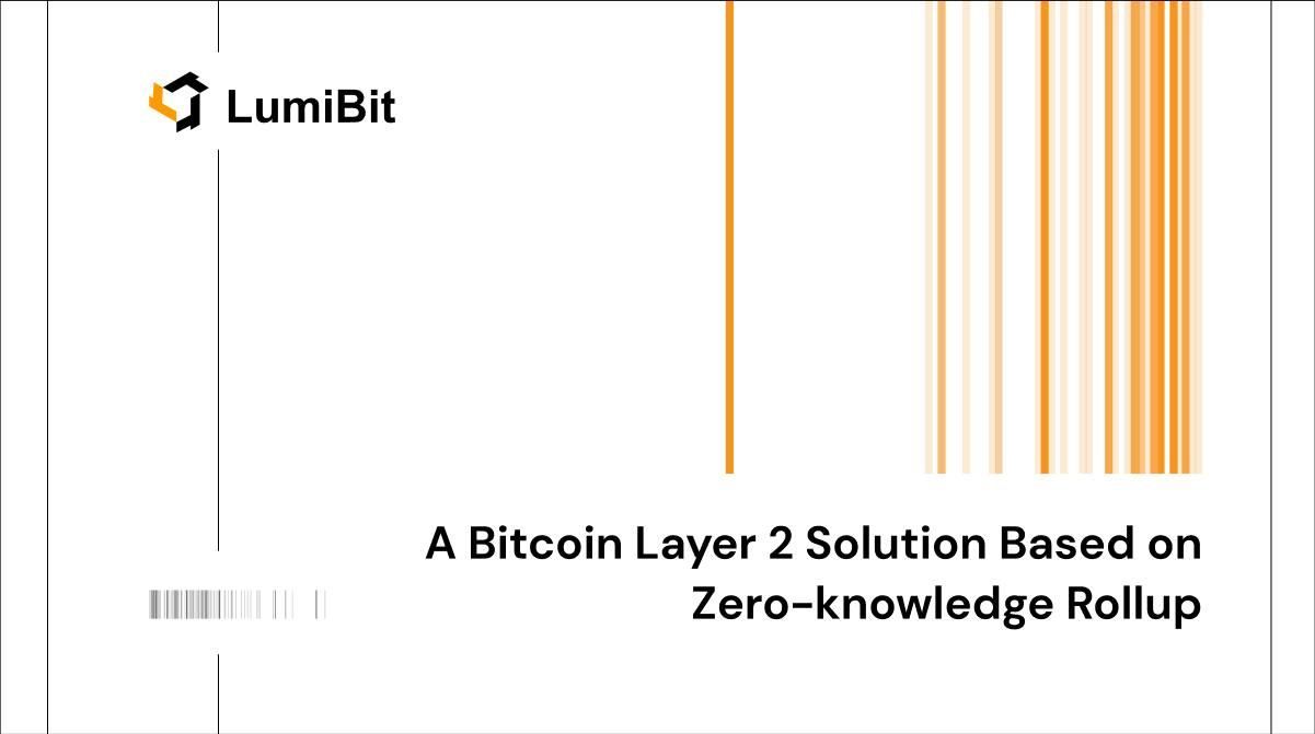 In-Depth Analysis of the Native Bitcoin Layer 2 Network LumiBit