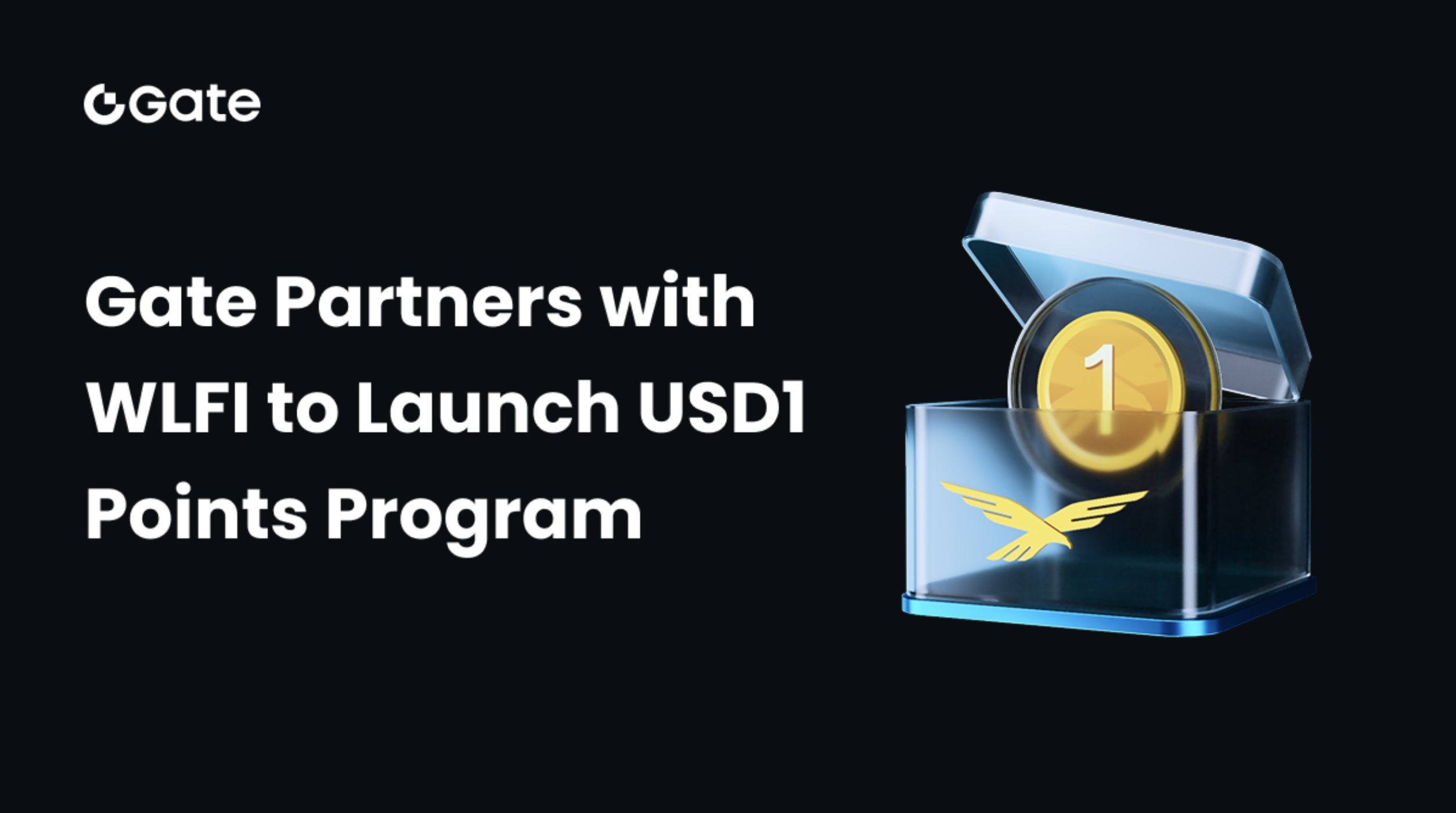 Gate Partners with WLFI to Launch USD1 Points Program, Becoming the First Exchange to Introduce Incentives for USD1 Users