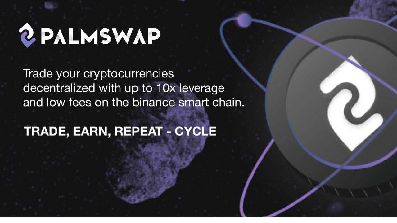Palmswap – A Brand New Perpetual DEX Built on Binance Smart Chain