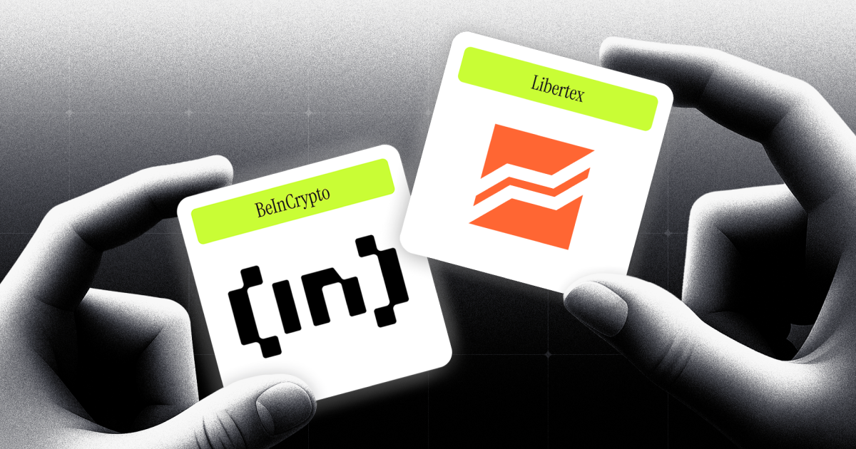 Trusted News Meets Trusted Trading: BeInCrypto Joins Forces with Libertex