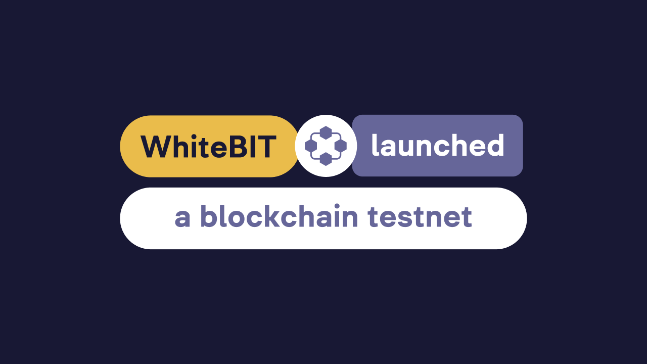 The WhiteBIT Crypto Exchange Has Launched a Testnet of Its Own Blockchain
