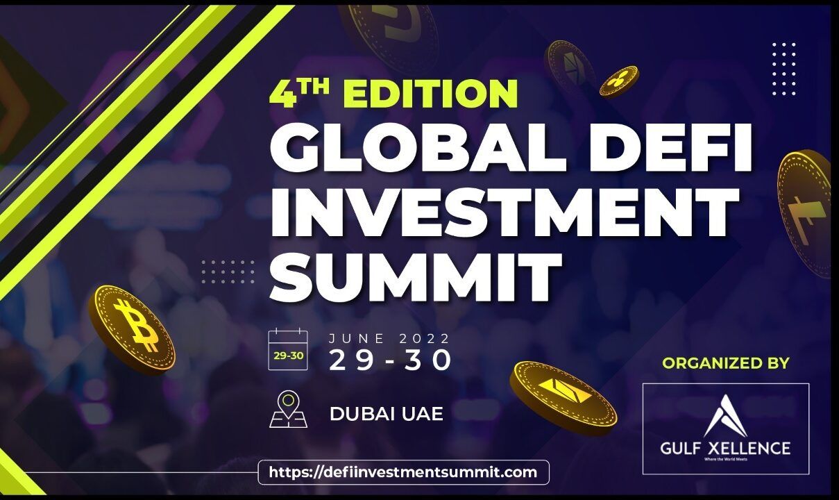 Global DeFi Investment Summit 2022 to Take Place This June in Dubai