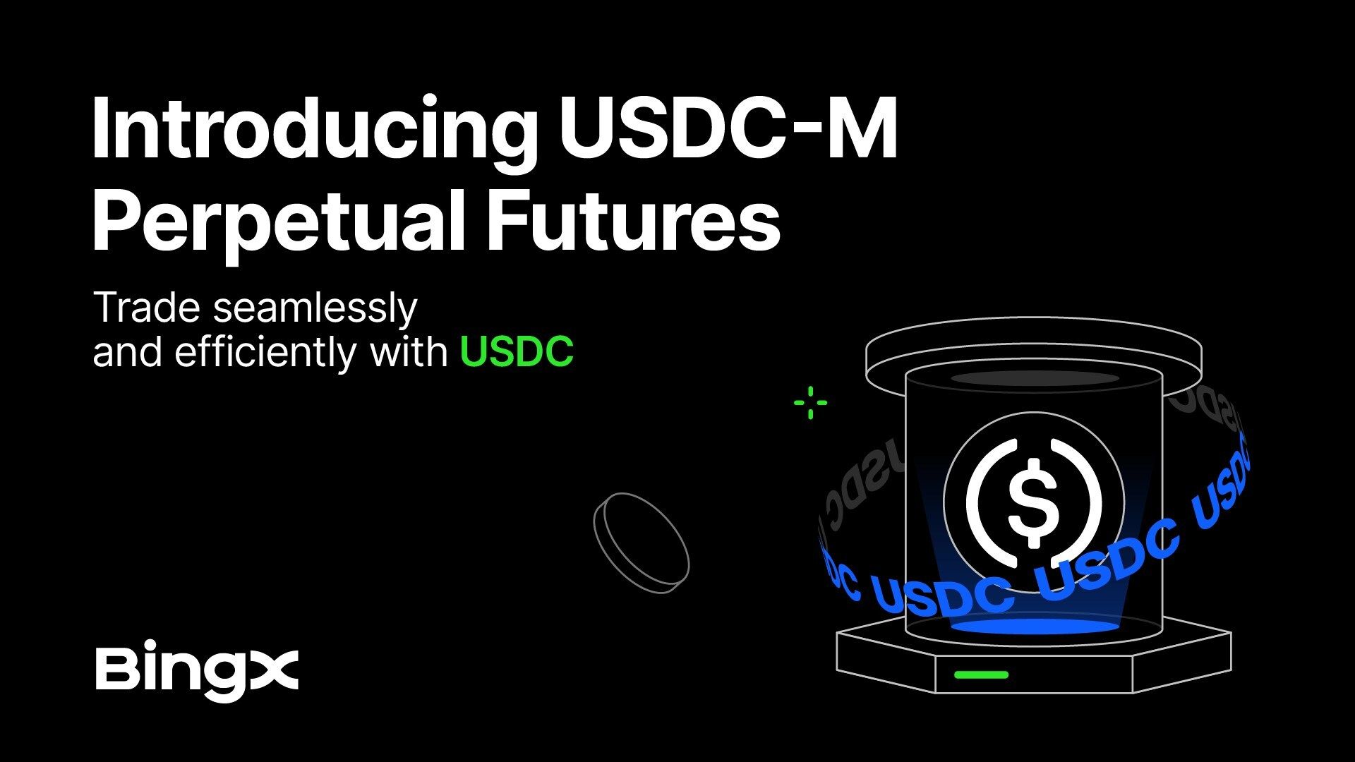 BingX Launches USDC-Margined Perpetual Futures Trading